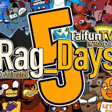 Rag Days (Fnaf)