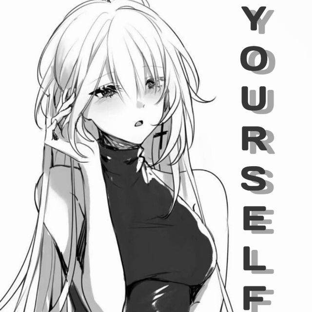 Yourself