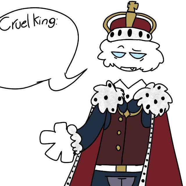 Cruel king (block tales)