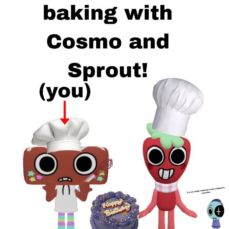 Baking with Cosmo and Sprout!