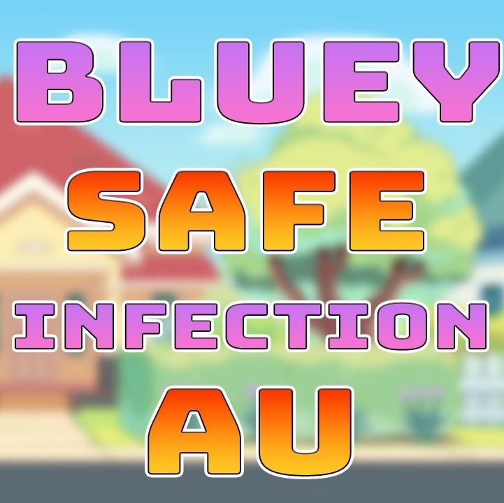 Bluey infection