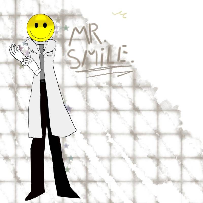 Mr.Smile.
